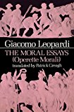 Book The Moral Essays (Works of Giacomo Leopardi, Vol. 1) free