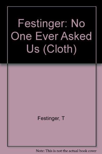 Book No One Ever Asked Us: A Postscript to Foster Care free