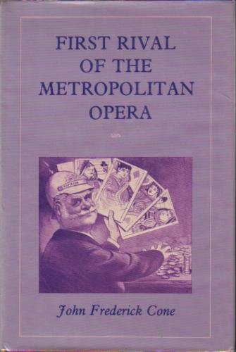 Book First Rival of the Metropolitan Opera free