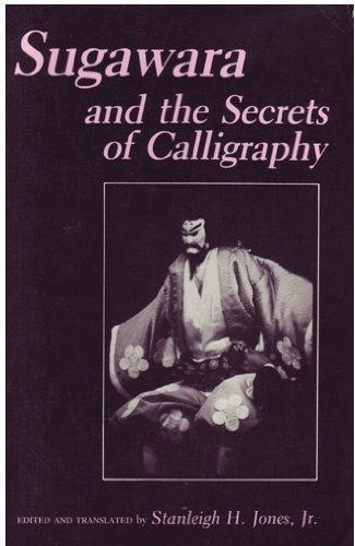 Book Sugawara and the Secrets of Calligraphy (English and Japanese Edition) free
