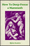 Book How to Deep-Freeze a Mammoth free