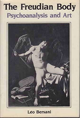 Book The Freudian body: Psychoanalysis and art free