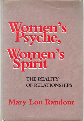 Book Women's Psyche, Women's Spirit: The Reality of Relationships free