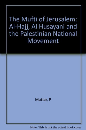 Book The Mufti of Jerusalem free