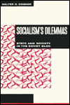 Book Socialism's Dilemmas: State and Society in the Soviet Bloc free