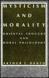 Book Mysticism and Morality: Oriental Thought and Moral Philosophy free