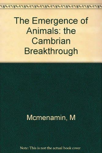 Book The Emergence of Animals: The Cambrian Breakthrough free