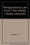 Book Peregrinations: Law, Form, Event (The Wellek Library Lectures at the University of California, Irvine) free