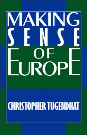 Book Making Sense of Europe free