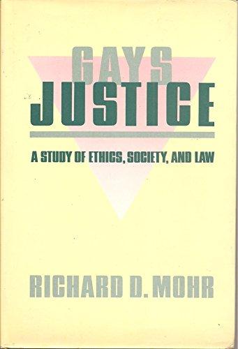 Book Gays/justice: A study of ethics, society, and law free