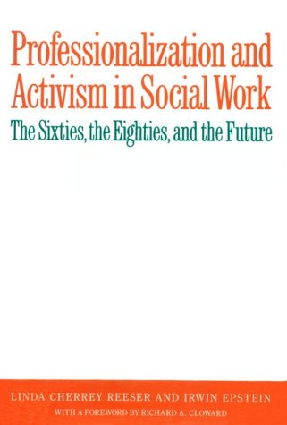Book Professionalization and Activism in Social Work free