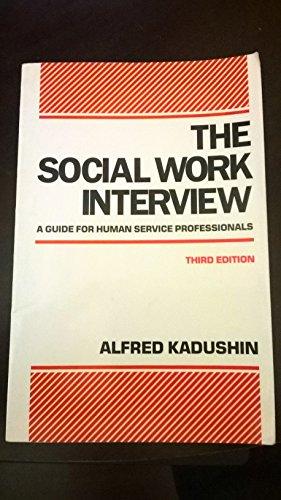 Book The Social Work Interview: A Guide for Human Service Professionals free