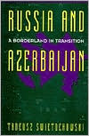 Book Russia and A Borderland In Transition Azerbaijan (Engineering Process Improvement) free