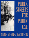 Book Public Streets for Public Use (Morningside Book) free