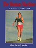 Book The Human Machine: How the Body Works free