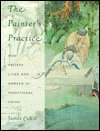 Book The Painter's Practice: How Artists Lived and Worked in Traditional China (Bampton Lectures in America) free