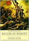 Book Realms of Memory: Rethinking the French Past, Vol. 1 - Conflicts and Divisions free