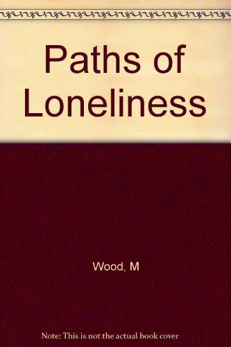 Book Paths Of Loneliness The Individual Isolated In Mod free