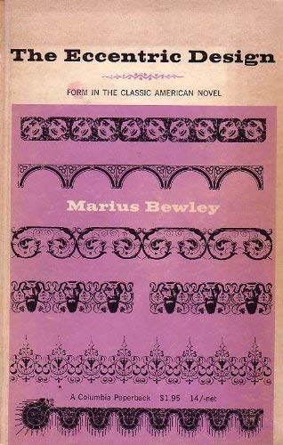 Book The Eccentric Design: Form in the Classic American Novel free