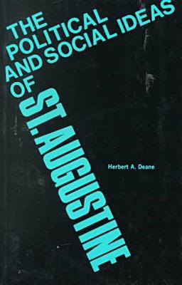 Book The Political and Social Ideas of Saint Augustine free