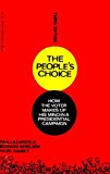 Book The People's Choice: How the Voter Makes 
Up His Mind in a Presidential Campaign free