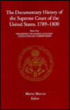 Book The Documentary History of the Supreme Court of the United States, 1789-1800: Volume 4 free