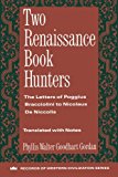 Book Two Renaissance Book Hunters: The Letters of Poggius Bracciolini to Nicolaus De Niccolis free