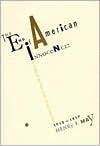Book The End of American Innocence: A Study of First Years of Our Own Time, 1912-1917 free