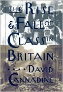 Book The Rise and Fall of Class in Britain free