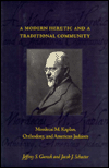 Book A Modern Heretic And A Traditional Community free