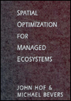 Book Spatial Optimization for Managed Ecosystems free