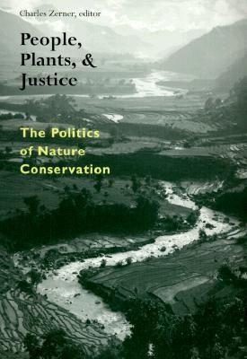 Book People, Plants, and Justice: The Politics of Nature Conservation free