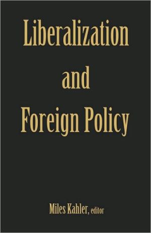 Book Liberalization And Foreign Policy free