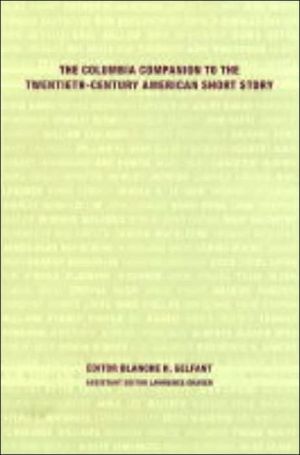 Book The Columbia Companion to the Twentieth-Century American Short Story free