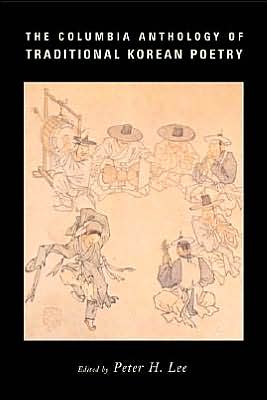 Book The Columbia Anthology of Traditional Korean Poetry free