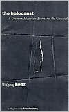 Book The Holocaust: A German Historian Examines the Genocide free