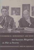 Book Economics, Bureaucracy, and Race (Power, Conflict, and Democracy: American Politics Into the 21st Century) free