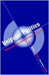 Book Unipolar Politics free