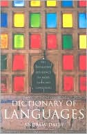 Book Dictionary of Languages: The Definitive Reference to More Than 400 Languages free