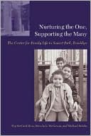 Book Nurturing the One, Supporting the Many: The Center for Family Life in Sunset Park, Brooklyn free