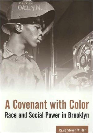 Book A Covenant with Color: Race and Social Power in Brooklyn free