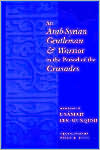 Book An Arab-Syrian Gentleman and Warrior in the Period of the Crusades free