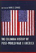 Book The Columbia History of Post-World War II America (Columbia Guides to American History and Cultures) free