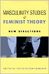 Book Masculinity Studies and Feminist Theory free