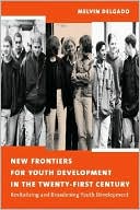 Book New Frontiers for Youth Development in the Twenty-First Century free