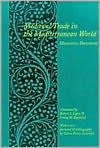 Book Medieval Trade in the Mediterranean World free