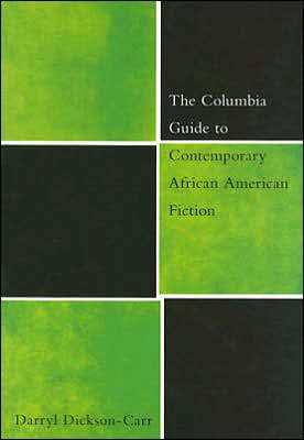 Book The Columbia Guide to Contemporary African American Fiction (The Columbia Guides to Literature Since 1945) free