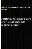 Book Protecting the Human Rights of Religious Minorities in Eastern Europe free