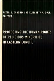 Book Protecting the Human Rights of Religious Minorities in Eastern Europe free