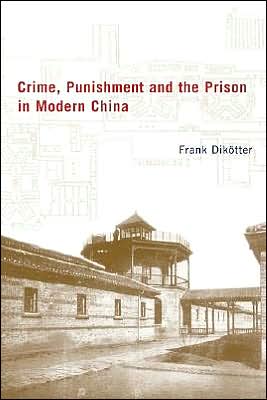 Book Crime, Punishment, and the Prison in Modern China, 1895-1949 free